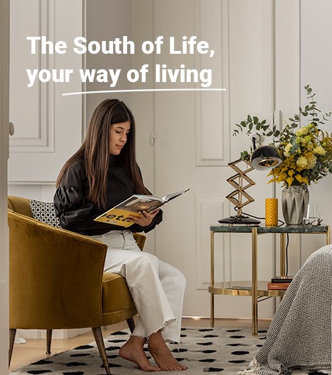 The South of Life, your way of living